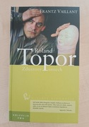 Roland Topor. Zduszony śmiech Frantz Vaillant