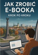 Poradnik PDF ,, Jak zrobić E-book krok po kroku"  