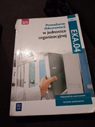 Prowadzenie dokumentacji w jednostce organizacyjnej