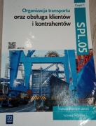 ORGANIZACJA TRANSPORTU ORAZ OBSŁUGA KLIENTÓW I KONTRAHENTÓW SPL. 05