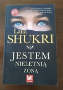 JESTEM NIELETNIĄ ŻONĄ Laila Shukri