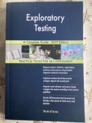 Exploratory testing A Complete Guide - 2019 Edition