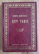 Henryk Sienkiewicz QUO VADIS, Zielona Sowa Złota Seria, wyd. 2007