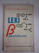 Leki betaadrenolityczne - Ryszard Grylewski