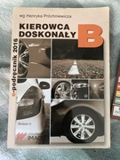 Podręcznik do nauki jazdy kat.B pt,,Kierowca doskonały „2016 plus płyta
