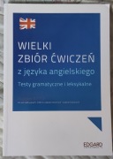 Wielki zbior  cwiczen z jezyka angielskiego  A1-C2 EDGARD