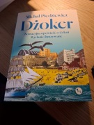 Dżoker. Sensacyjna opowieść o Gdyni. Michał Piedziewicz