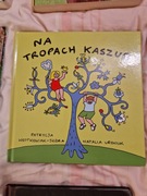 Patrycja Wojtkowiak Skóra - Na tropach Kaszub