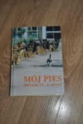 Mój pies świadczy o mnie, Książka, poradnik