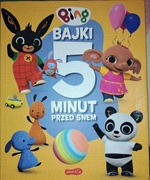 Bing- bajki 5 minut przed snem. Książka dla dzieci. Stan b.dobry. Polecam!