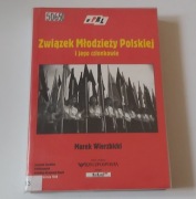 Związek Młodzieży Polskiej i jego członkowie Marek Wierzbicki PRL