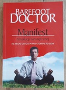 Doktor Barefoot - Manifest rewolucji wewnętrznej