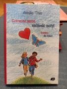 Czerwone serce, niebieski motyl. Annika Thor