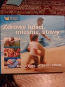Zdrowe kości, mięśnie,  stawy