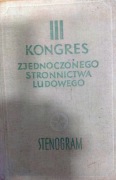 Kongres Zjednoczonego Stronnictwa Ludowego stenogram  1959  r. praca zbior.