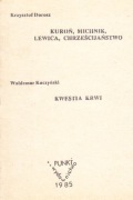 K.DOROSZ - KUROŃ_MICHNIK_LEWICA_CHRZEŚCIJAŃSTWO /II obieg /"bibuła"
