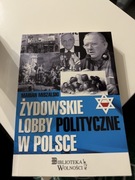Żydowskie lobby polityczne w Polsce. Miszalski.