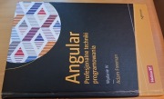 Angular. Profesjonalne techniki programowania. Adam Freeman. Wydanie IV