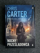 NOCNY PRZEŚLADOWCA - Chris Carter - stan bdb