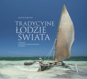 TRADYCYJNE ŁODZIE ŚWIATA Piękny album!!