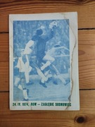 Program ROW Rybnik - Zagłębie Sosnowiec 1974