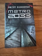 Książka Metro 2033 - Dmitry Glukhovsky Pierwsze wydanie NOWA