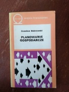 Planowanie gospodarcze. Czesław Bobrowski