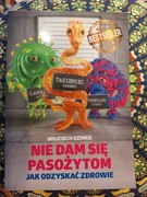 Nie dam się pasożytom jak odzyskać zdrowie- Wojciech Ozimek