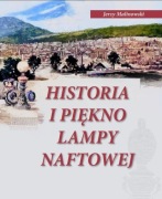 Historia i piękno lampy naftowej