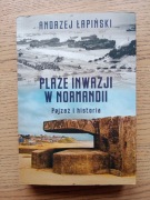 Andrzej Lapiński, "Plaże inwazji w Normandii."