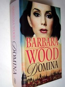 Barbara Wood - Domina