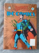 The Bronze Age of DC Comics 1970-1984 by Paul Levitz, 2015 rok