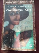 Dwa światy Kate  Thomas Keneally