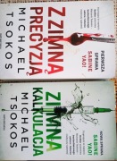 Z zimną  precyzją. Zimna kalkulacja.