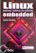 Linux. Podstawy i aplikacje dla systemów embedded