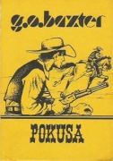 G.O. Baxter - Pokusa