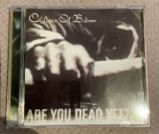 Children Of Bodom - are you dead yet? Wyd. Spinefarm 2005