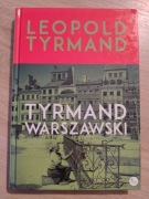 Tyrmand warszawski, Leopold Tyrmand