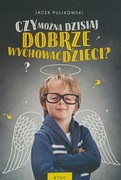 Czy można dzisiaj dobrze wychować dzieci? - RTCK