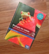 Biologia na czasie podręcznik kl.2 Technikum/Liceum zakres rozsze.