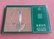 Ryszard de Latour Muzeum Narodowe w Kielcach BROŃ Katalog Zbiorów 1985