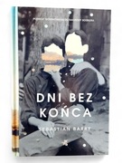 Dni bez końca – Sebastian Barry Wydanie 1