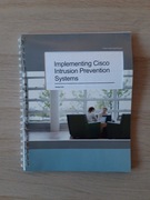 Podręczniki kursu CISCO IPS Intrusion Prevention Systems [Z1]