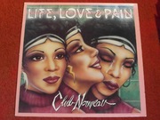 CLUB NOUVEAU - LIFE, LOVE & PAIN