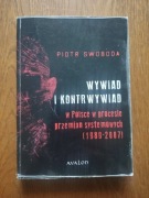 Wywiad i kontrwywiad w Polsce w procesie przemian systemowych Swoboda