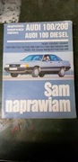 AUDI 100 SAM NAPRAWIAM 
