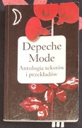 Depeche Mode Antologia tekstów i przekładów Martin Gore 2003