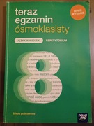 Repetytorium język angielski "Teraz Egzamin Ósmoklasisty"