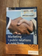 Marketing i public relations w małej firmie