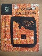 Zamach na Hitlera - Franciszek Bernaś, Julitta Mikulska-Bernaś